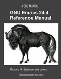 Cover: The GNU Emacs 24.4 Reference Manual - Samurai Media Limited
