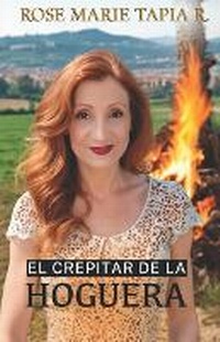 Enlarge image Cover: El crepitar de la hoguera - Rose Marie Tapia R-