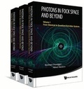 Cover: Photons In Fock Space And Beyond (In 3 Volumes) - World Scientific Publishing Co Pte Ltd