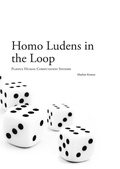 Cover: Homo Ludens in the Loop - tredition