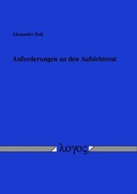 Abbildung von: Anforderungen an den Aufsichtsrat - Logos Berlin