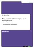 Cover: Die Angehoerigenbetreuung auf einer Intensivstation - GRIN Verlag