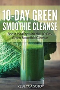 Cover: 10-Day Green Smoothie Cleanse - Healthy Lifestyles