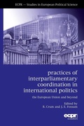 Cover: Practices of Interparliamentary Coordination in International Politics - ECPR Press