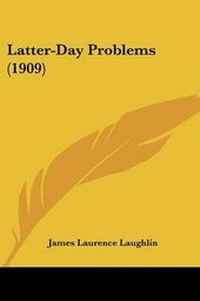Enlarge image Cover: Latter-Day Problems (1909) - Kessinger Publishing