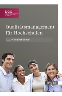 Abbildung von: Qualitätsmanagement für Hochschulen - Das Praxishandbuch - Hanser