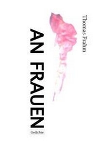 Enlarge image Cover: An Frauen - Andiamo Literaturvermittlung & Verlag