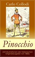 Cover: Pinocchio (Mit Illustrationen der italienischen Originalausgabe von 1883) - e-artnow