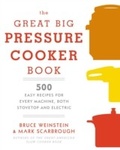 Cover: The Great Big Pressure Cooker Book - Clarkson Potter