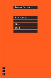 Enlarge image Cover: Miss Julie - Nick Hern Books