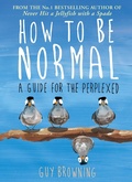 Cover: How to Be Normal - Atlantic Books