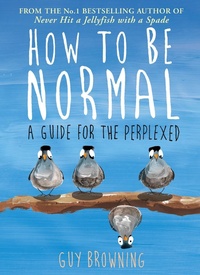 Enlarge image Cover: How to Be Normal - Atlantic Books