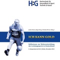 Cover: Ich Kann Gold - DHGS Deutsche Hochschule f&uuml;r Gesundheit und Sport GmbH