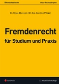 Cover: Fremdenrecht f&uuml;r Studium und Praxis - LexisNexis Verlag ARD ORAC GmbH