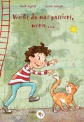Cover: Wei&szlig;t du, was passiert, wenn . - Zauberblume