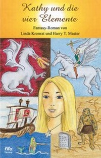 Enlarge image Cover: Kathy und die vier Elemente - FiFa Fiction & Fantasy