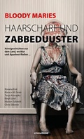 Cover: Bloody Maries Haarscharf und Zabbeduuster - crimetime