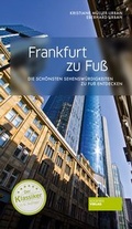 Cover: Frankfurt zu Fu&szlig; - Societ&auml;ts-Verlag