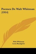 Cover: Poemes De Walt Whitman (1914) - Kessinger Publishing