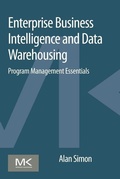 Cover: Enterprise Business Intelligence and Data Warehousing - Morgan Kaufmann
