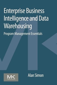 Enlarge image Cover: Enterprise Business Intelligence and Data Warehousing - Morgan Kaufmann