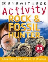 Enlarge image Cover: Rock & Fossil Hunter - DK Children