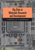 Cover: Big Data in Materials Research and Development - National Academies Press