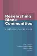 Cover: Researching Black Communities - The University of Michigan Press