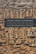 Cover: The Post-Conflict Environment - The University of Michigan Press