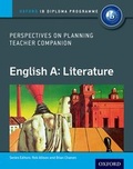 Cover: Oxford IB Diploma Programme: English A: Literature Perspectives on Planning Teacher Companion - Oxford University Press
