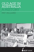 Cover: Old Age in Australia - Melbourne University Press