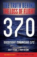 Cover: Goodnight Malaysian 370 - Wilson Aviation Ltd