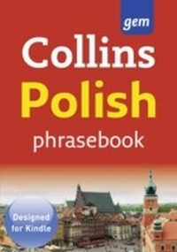 Abbildung von: Collins Gem Polish Phrasebook and Dictionary - Collins