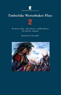 Cover: Timberlake Wertenbaker Plays 2 - Faber & Faber