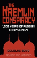 Cover: The Kremlin Conspiracy - The History Press Ltd