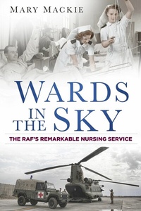 Abbildung von: Wards in the Sky - The History Press Ltd