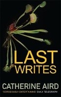 Cover: Last Writes - Allison & Busby