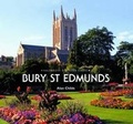 Cover: Bury St Edmunds - Halsgrove