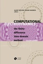 Cover: Computational Electrodynamics - Artech House Publishers