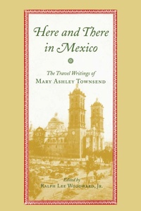 Abbildung von: Here and There in Mexico - The University of Alabama Press