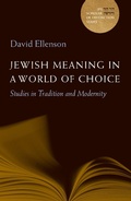 Cover: Jewish Meaning in a World of Choice - Jewish Publication Society