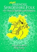 Cover: More Friendly Shropshire Folk - Mr Penny Publications