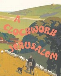 Enlarge image Cover: A Clockwork Jerusalem - Vinyl Factory Publishing