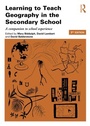 Cover: Learning to Teach Geography in the Secondary School - Routledge