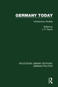 Enlarge image Cover: Germany Today (RLE: German Politics) - Routledge