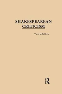 Enlarge image Cover: Shakespearean Criticism - Routledge