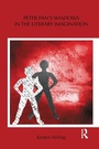 Cover: Peter Pan's Shadows in the Literary Imagination - Routledge