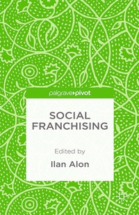 Enlarge image Cover: Social Franchising - Palgrave Pivot