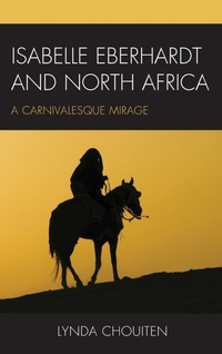 Abbildung von: Isabelle Eberhardt and North Africa - Lexington Books