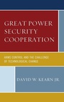Cover: Great Power Security Cooperation - Lexington Books
